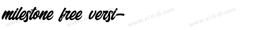 milestone free versi字体转换